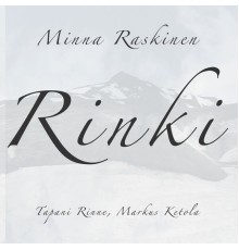 Minna Raskinen - Rinki