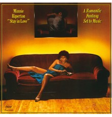 Minnie Riperton - Stay In Love