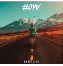 Minno - #oyv (On y va)