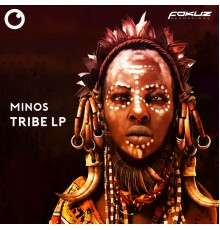 Minos - Tribe LP