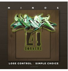 Minos - Lose Control / Simple Choice