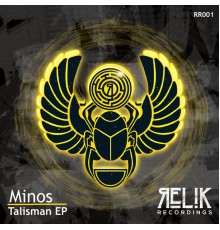 Minos - Talisman EP