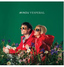 Minou - Vespéral