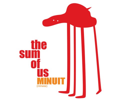 Minuit - The Sum of Us