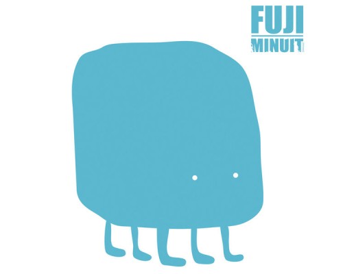 Minuit - Fuji