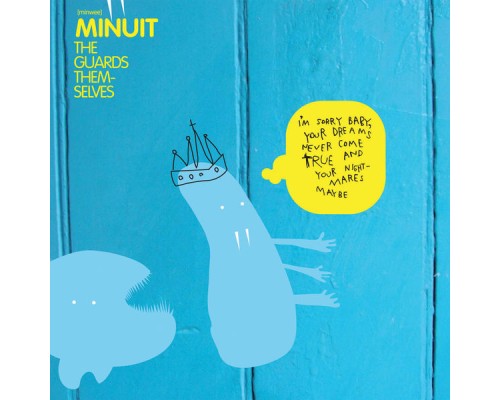 Minuit - The Guards Themselves