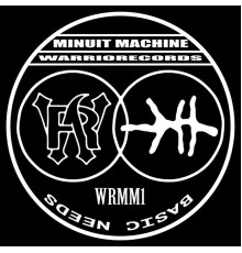 Minuit Machine - Basic Needs