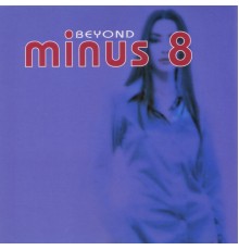 Minus 8 - Beyond