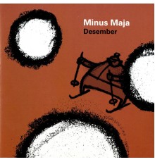 Minus Maja - Desember