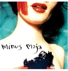 Minus Maja - Minus Maja