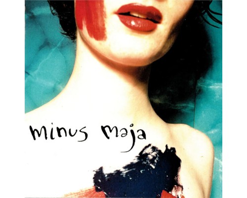 Minus Maja - Minus Maja