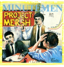 Minutemen - Project: Mersh