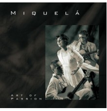 Miquela - Art of Passion