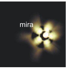 Mira - Mira