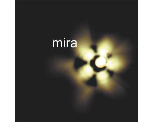 Mira - Mira