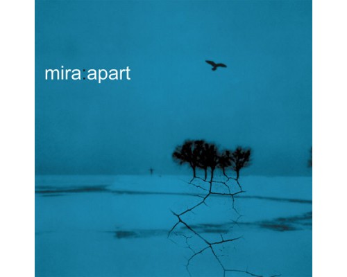 Mira - apart