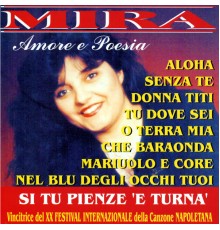 Mira - Amore e Poesia