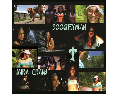 Mira Craig - Boogeyman