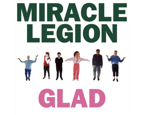 Miracle Legion - Glad