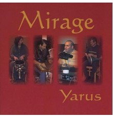 Mirage - Yarus