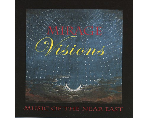 Mirage - Visions