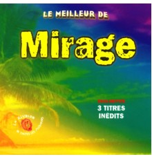 Mirage - Le meilleur de Mirage