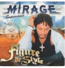 Mirage Supersonic - Figure de style