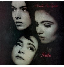 Miranda Sex Garden - Madra