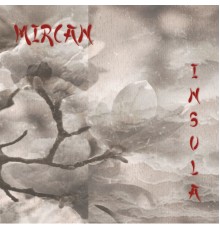 Mircan Kaya - Insula