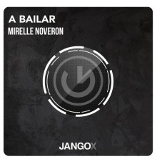 Mirelle Noveron - A Bailar