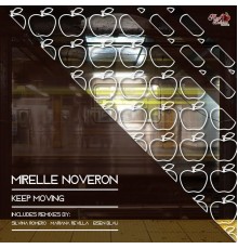 Mirelle Noveron - Keep Moving