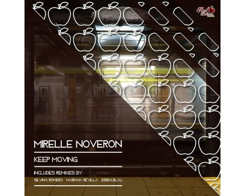 Mirelle Noveron - Keep Moving