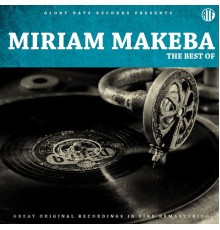 Miriam Makeba - The Best Of