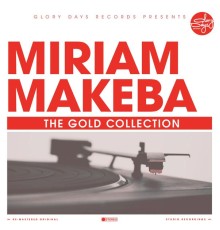 Miriam Makeba - The Gold Collection