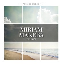 Miriam Makeba - Suliram