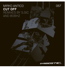 Mirko Antico - Cut Off