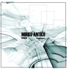 Mirko Antico - Closed (Original Mix)