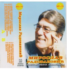 Miroslav Radovanovic - Miroslav Radovanovic