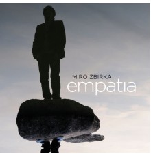 Miroslav Zbirka - Empatia