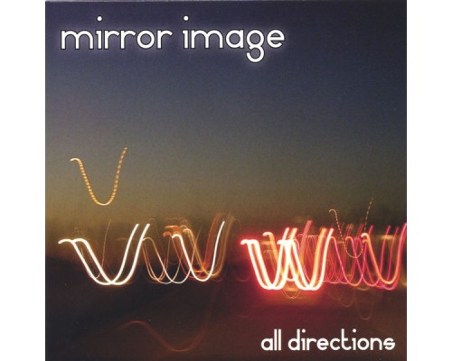 Mirror Image - All Directions