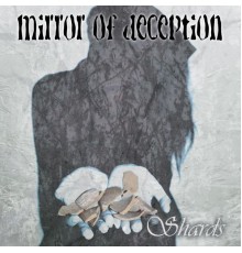 Mirror Of Deception - Shards