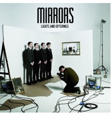 Mirrors - Lights and Offerings