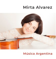 Mirta Álvarez - Música Argentina