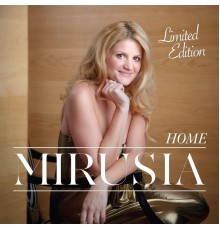 Mirusia - Home - Limited Edition