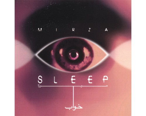 Mirza - Khab (Sleep)