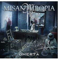 Misanthropia - Omerta