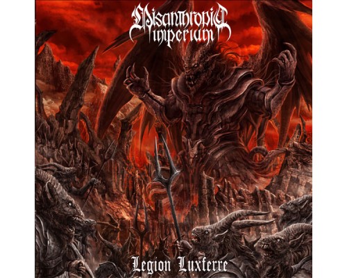 Misanthropic Imperium - Legion Luxferre