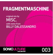 Misc. - Fragmentmaschine