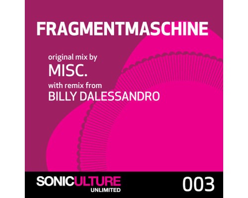 Misc. - Fragmentmaschine