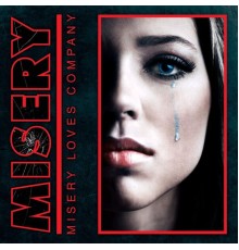 Misery - Misery Loves Company